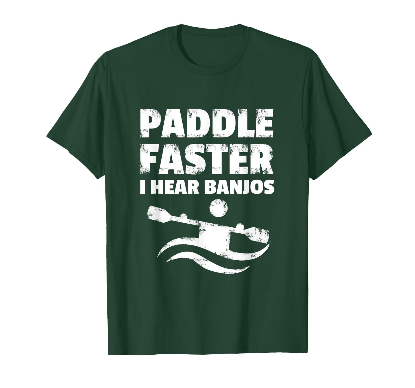 Paddle Faster I Hear Banjos Movie Action Funny Gift T-Shirt