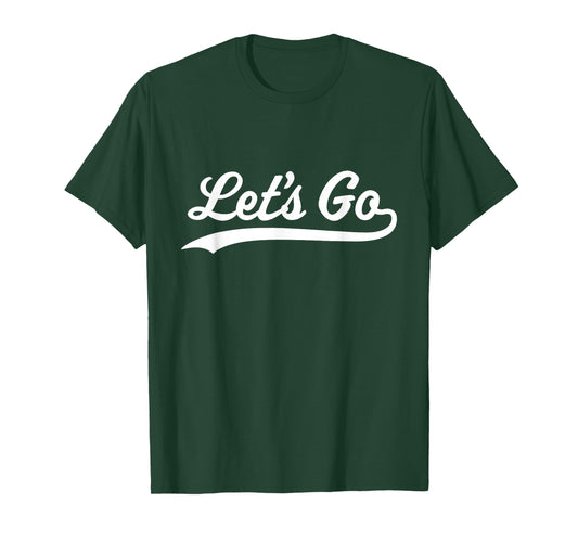 Funny Sports Gifts Let's Go T-Shirt - Unisex Adults - Black - Small - Short Sleeve - Crew Neck - Classic Fit - Modern Casual - Sports Fans, General Audience