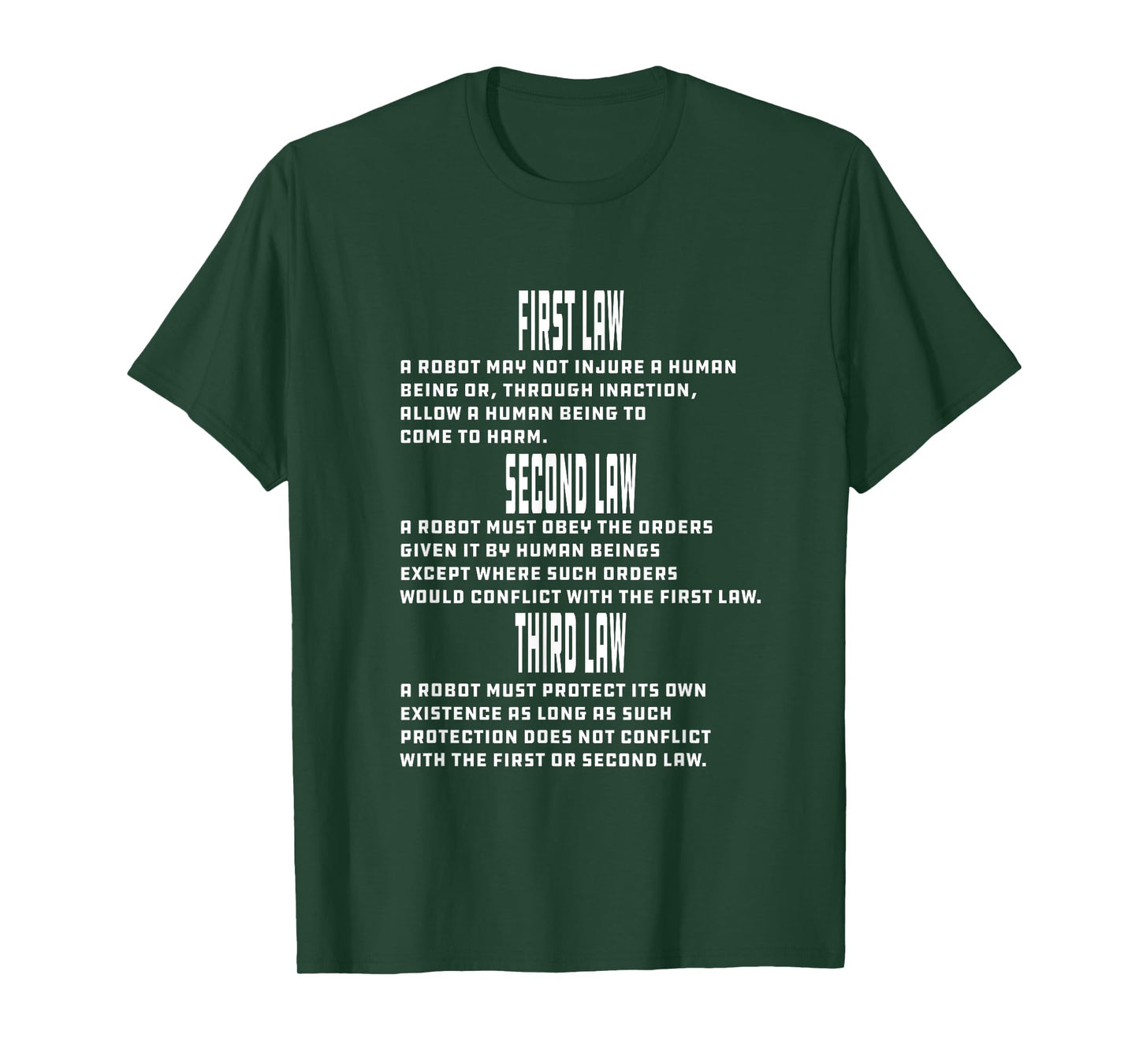 Three Laws of Robotics Nerd Geek Sci-Fi AI T-Shirt