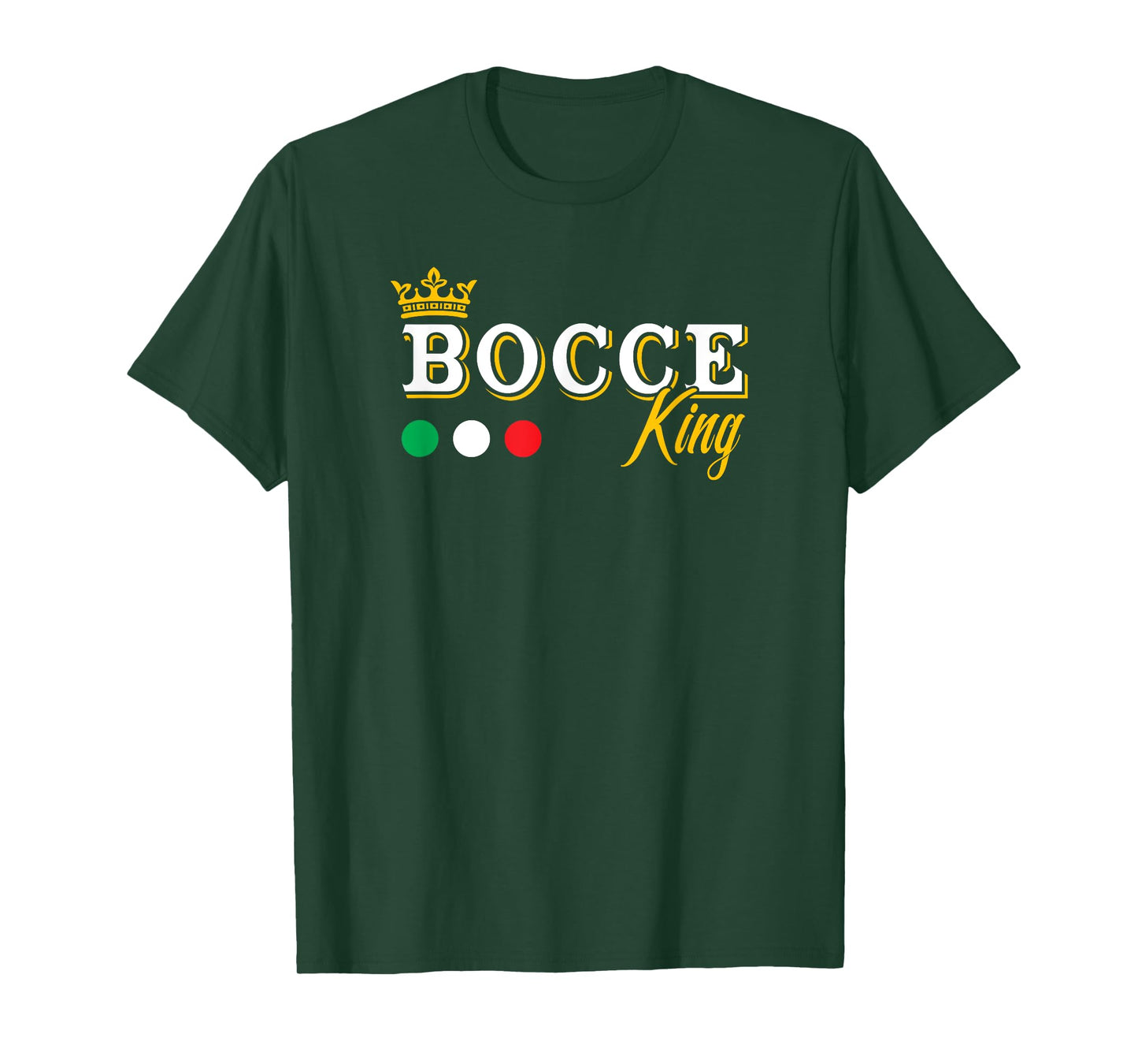 Bocce king - italian colors - bocce petanque boules player T-Shirt