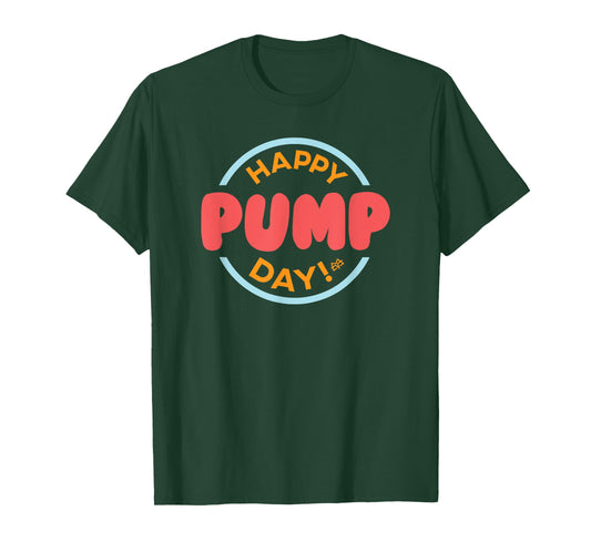 Happy Pump Day - Team Von Moger Workout Shirt T-Shirt