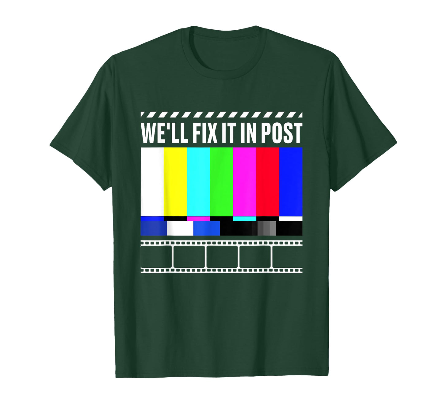 We'll Fix It in Post - Filmmaker Movie Director Filmmaking T-Shirt Small