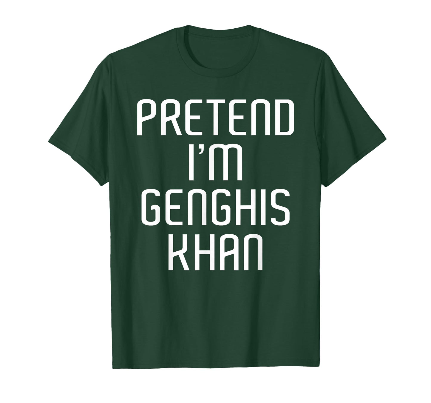 Pretend I'm Genghis Khan Lazy Costume Family Funny Halloween T-Shirt