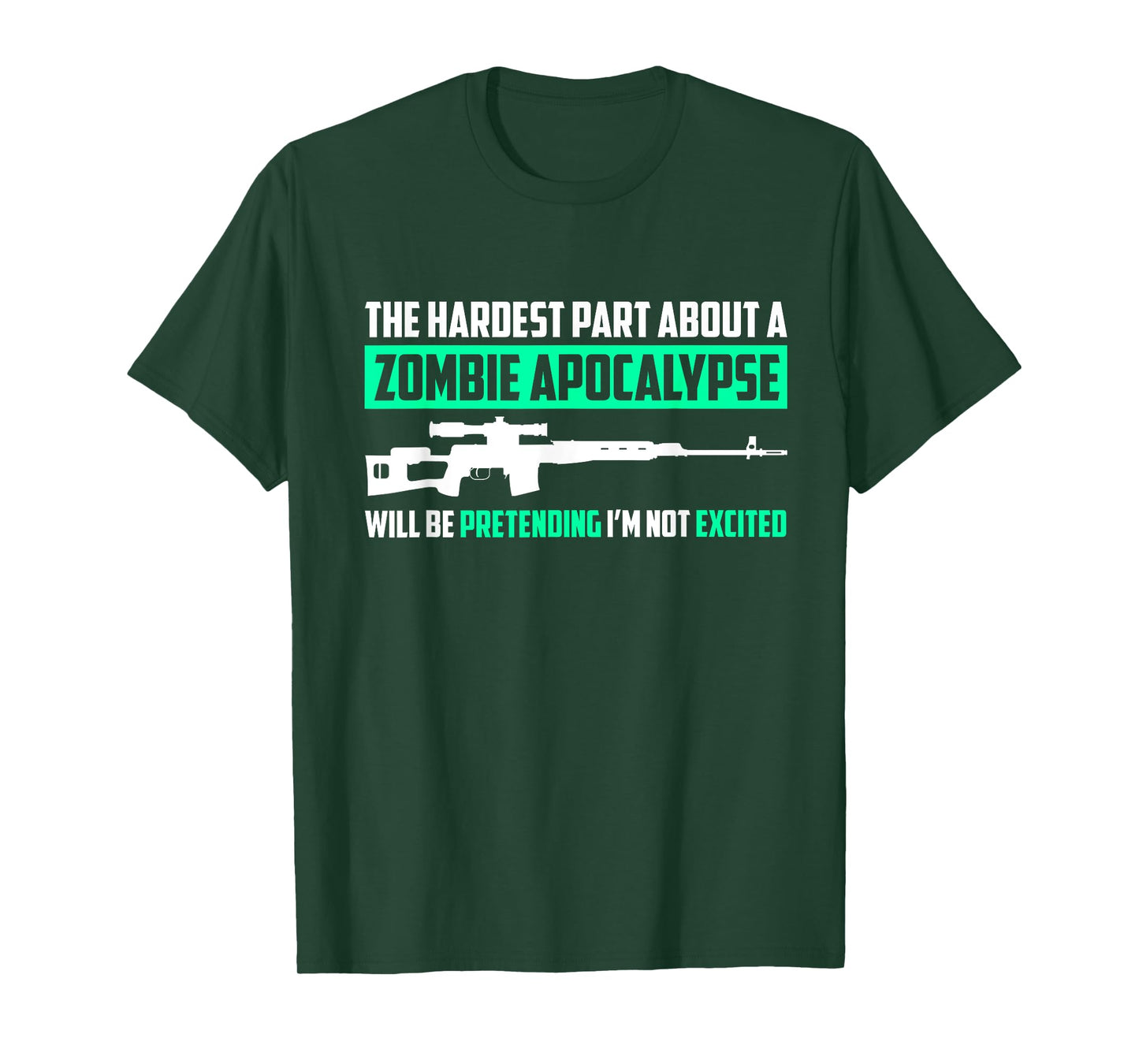 The Hardest Part About a Zombie Apocalypse Funny Tshirt T-Shirt