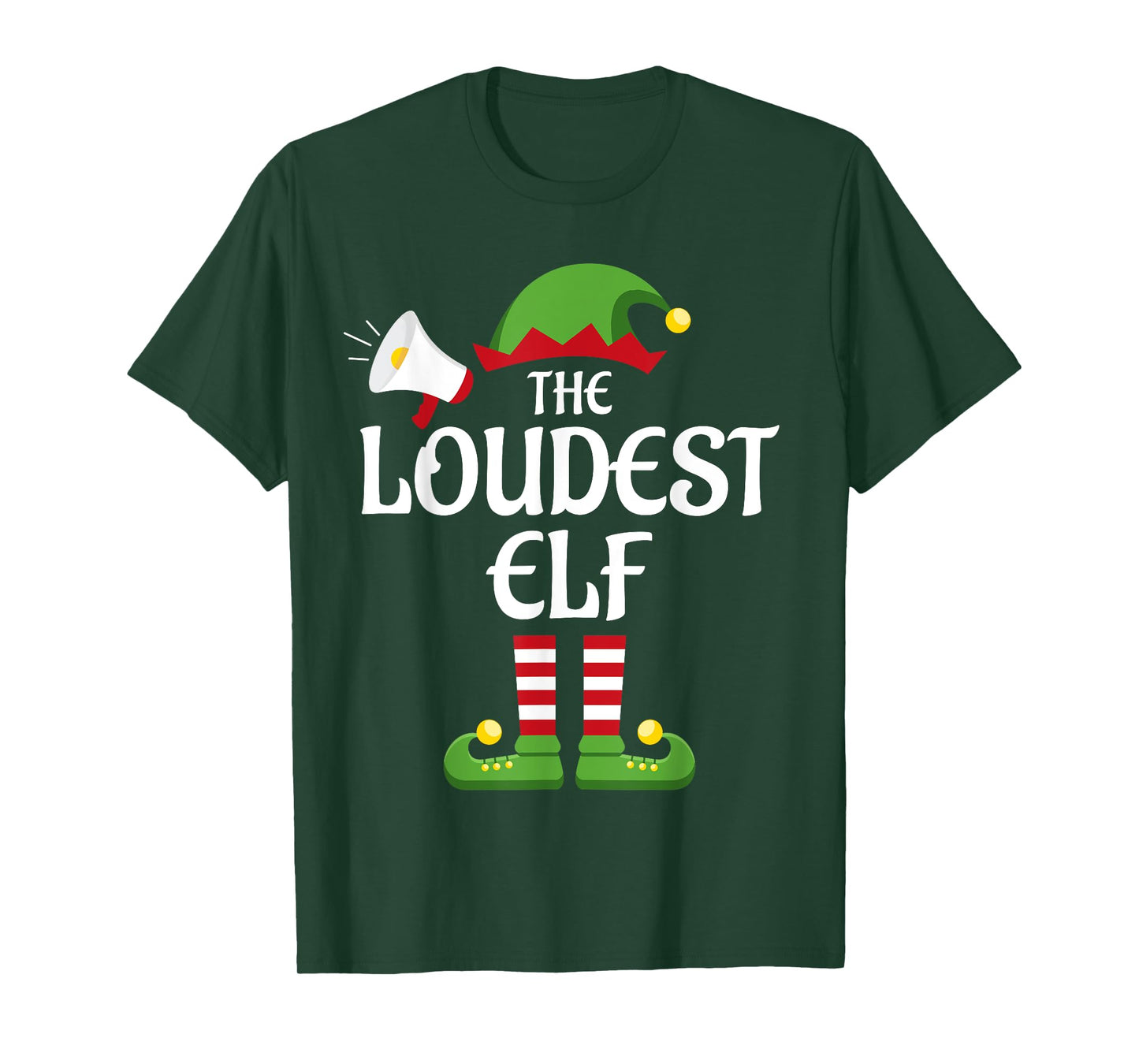 Loudest Elf Family Matching Group Christmas T-Shirt