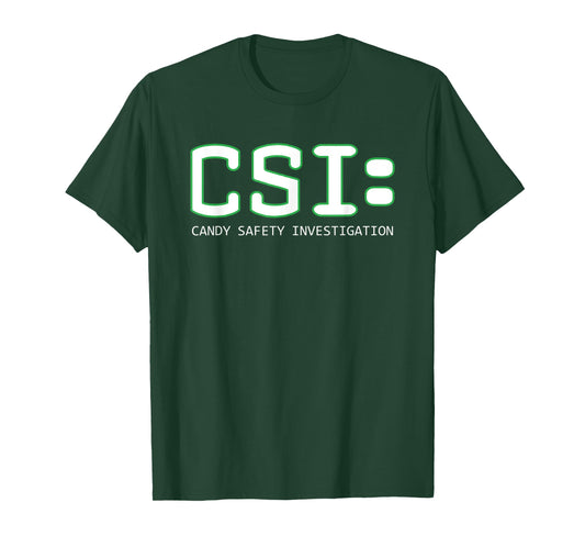 CSI Candy Safety Investigation Halloween Funny Parody T-Shirt