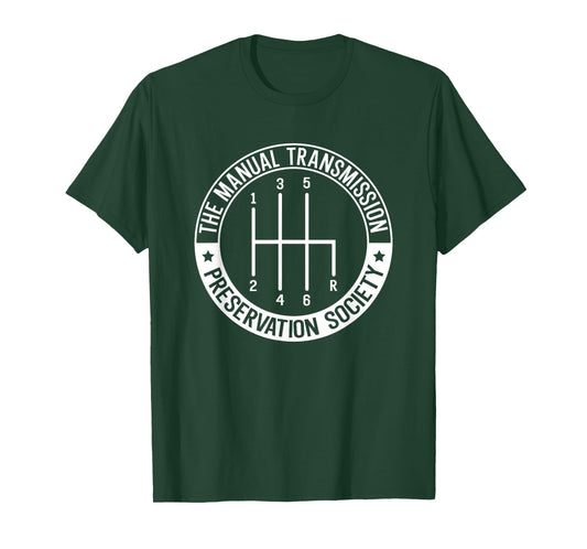 Reservation Society Gearbox Car Stick Manual Transmission T-Shirt