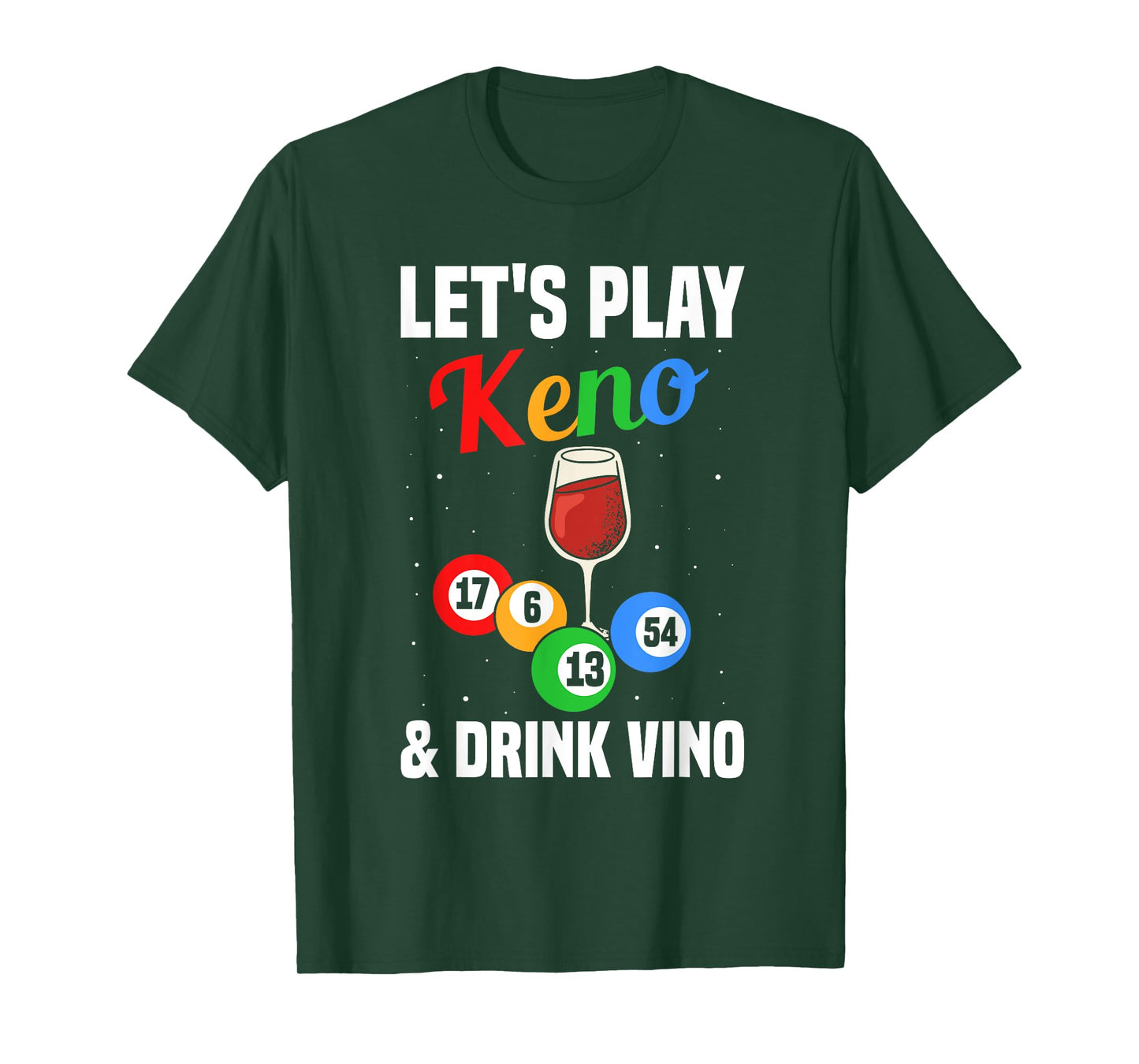 Keno Accessories Keno Game Lover Casino Game Keno Player T-Shirt