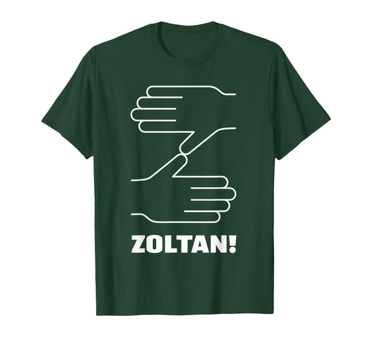 Zoltan! T-Shirt