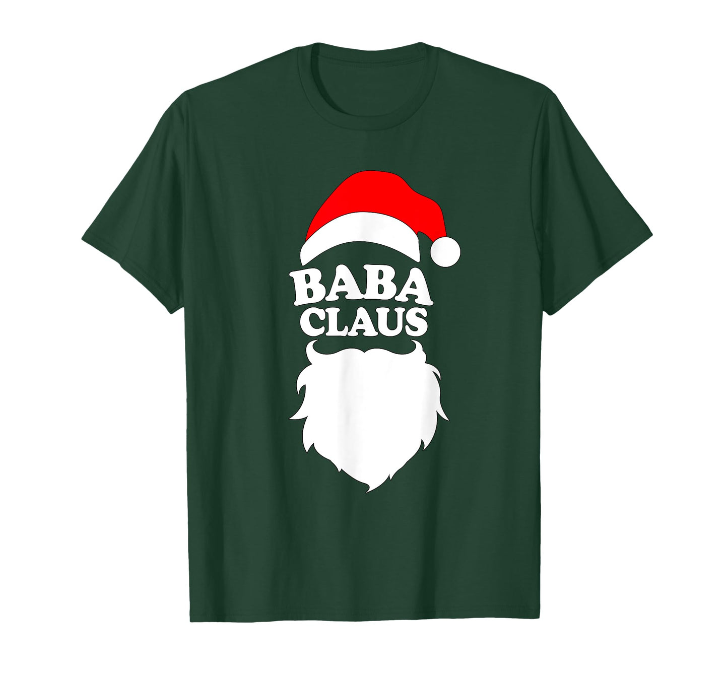 Baba Claus T Shirt - Funny Holiday Christmas Gift Tee