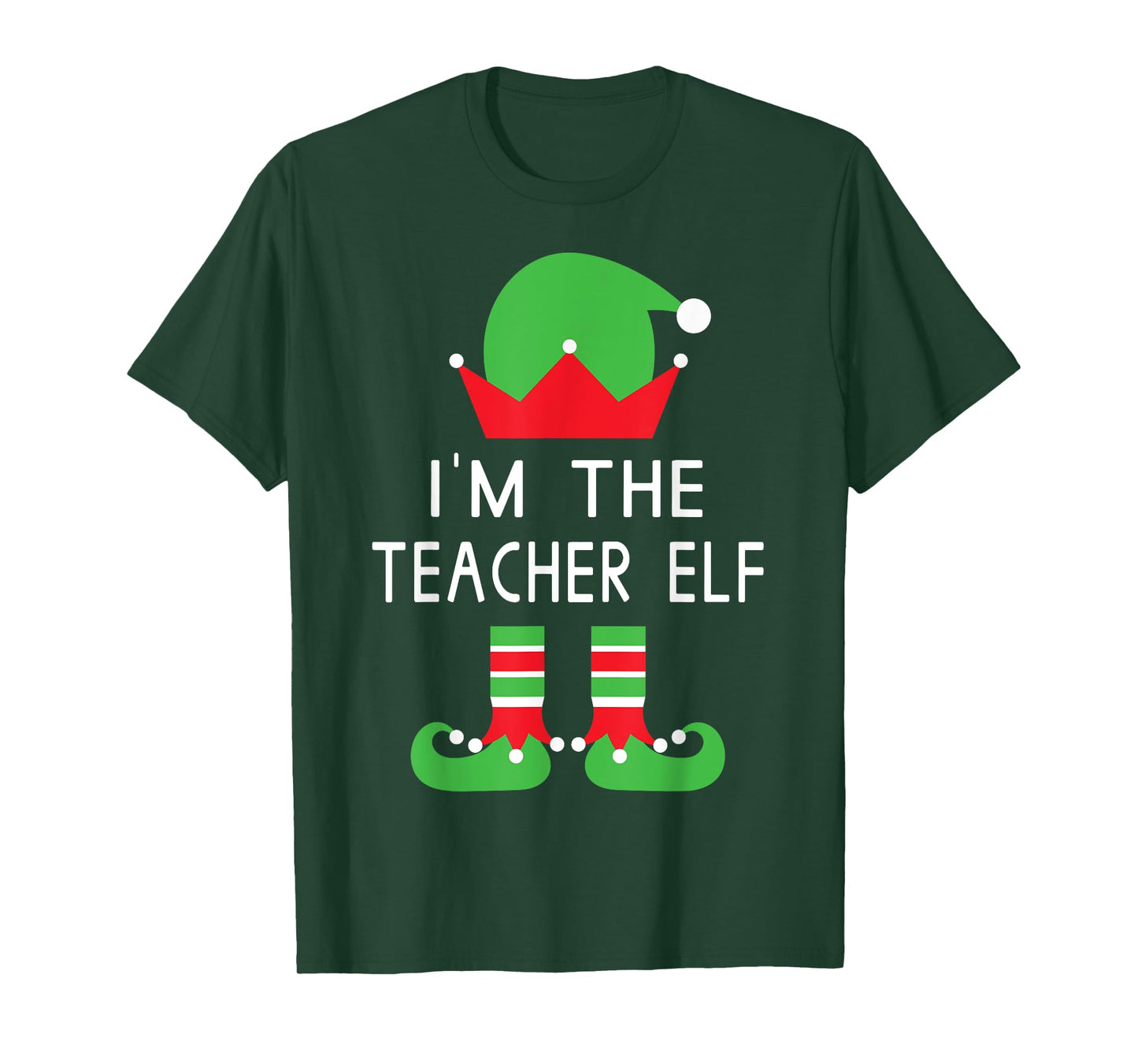 I'm The Teacher Elf Funny Christmas T Shirt Men Women T-Shirt
