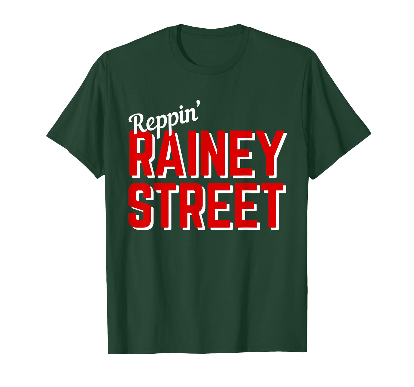 Reppin' Rainey Street Austin TX Funny T-Shirt