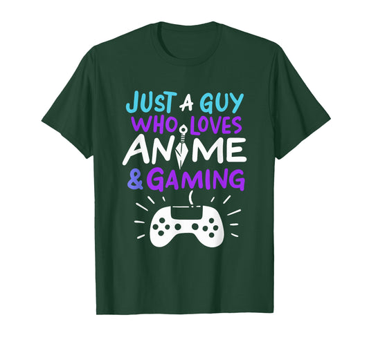 Just A Guy Who Loves Anime & Gaming T-Shirt
