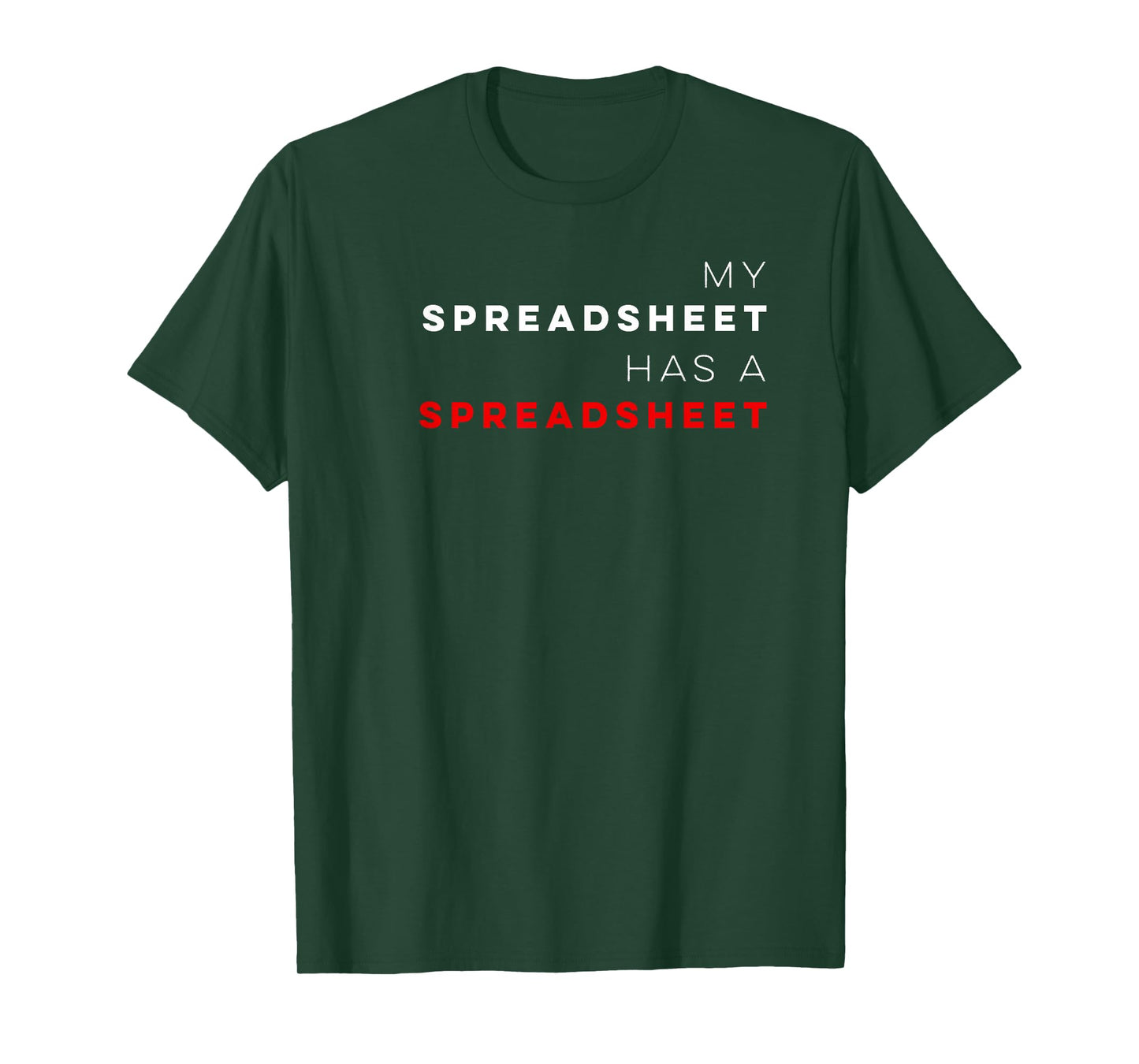 Funny Budget Spreadsheet Money Excel T-Shirt