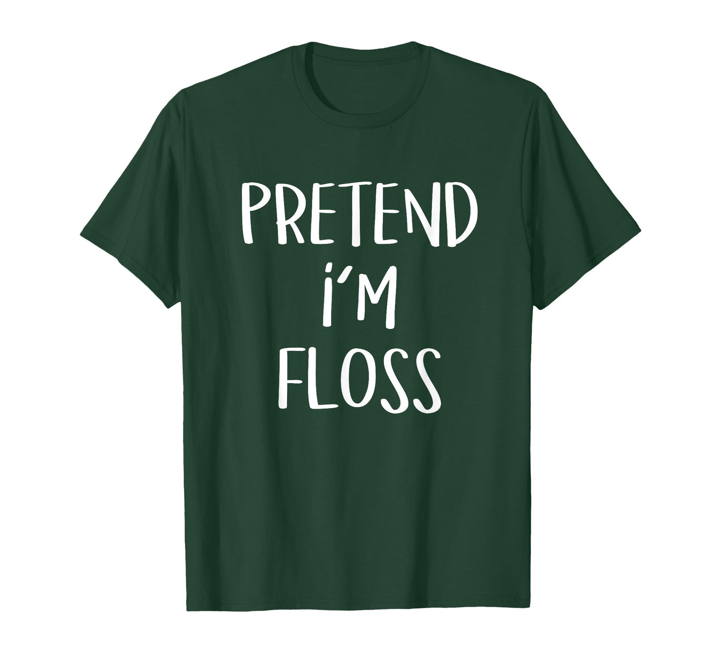 Pretend I'm A Floss Costume Funny Dentist Halloween Party T-Shirt