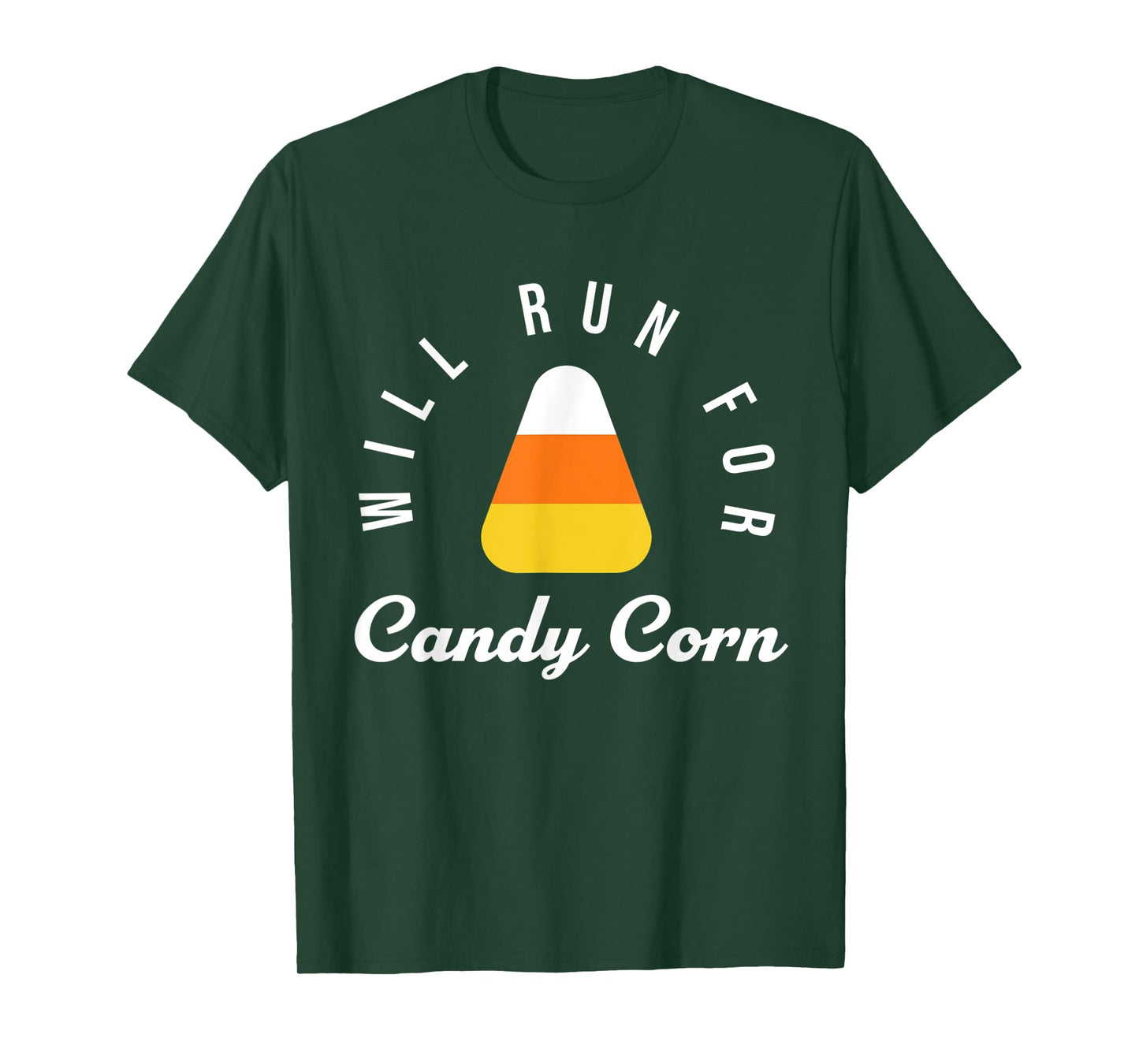 Halloween Running Costume Will Run For Candy Corn Lover T-Shirt
