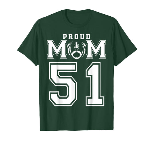 Custom Proud Football Mom Number 51 Personalized For Women T-Shirt