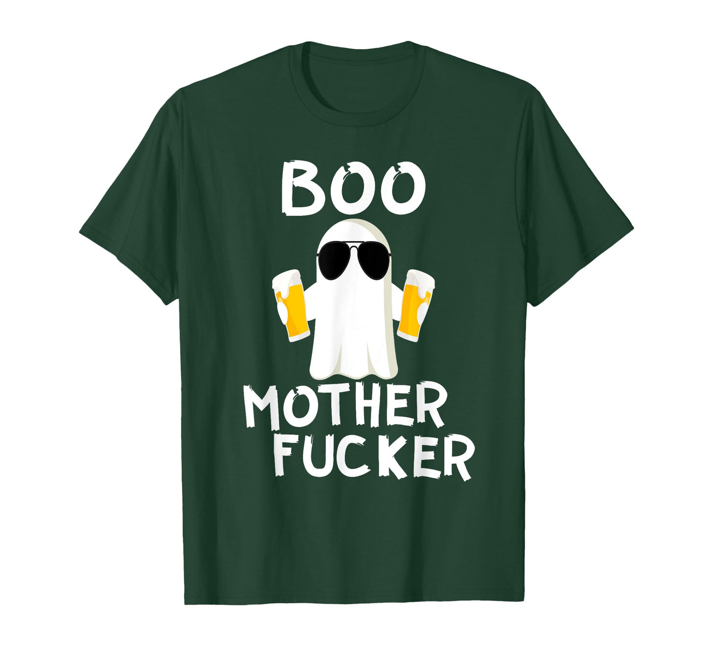 Boo MotherFucker Funny Beer Drinking Ghost Adult Halloween T-Shirt