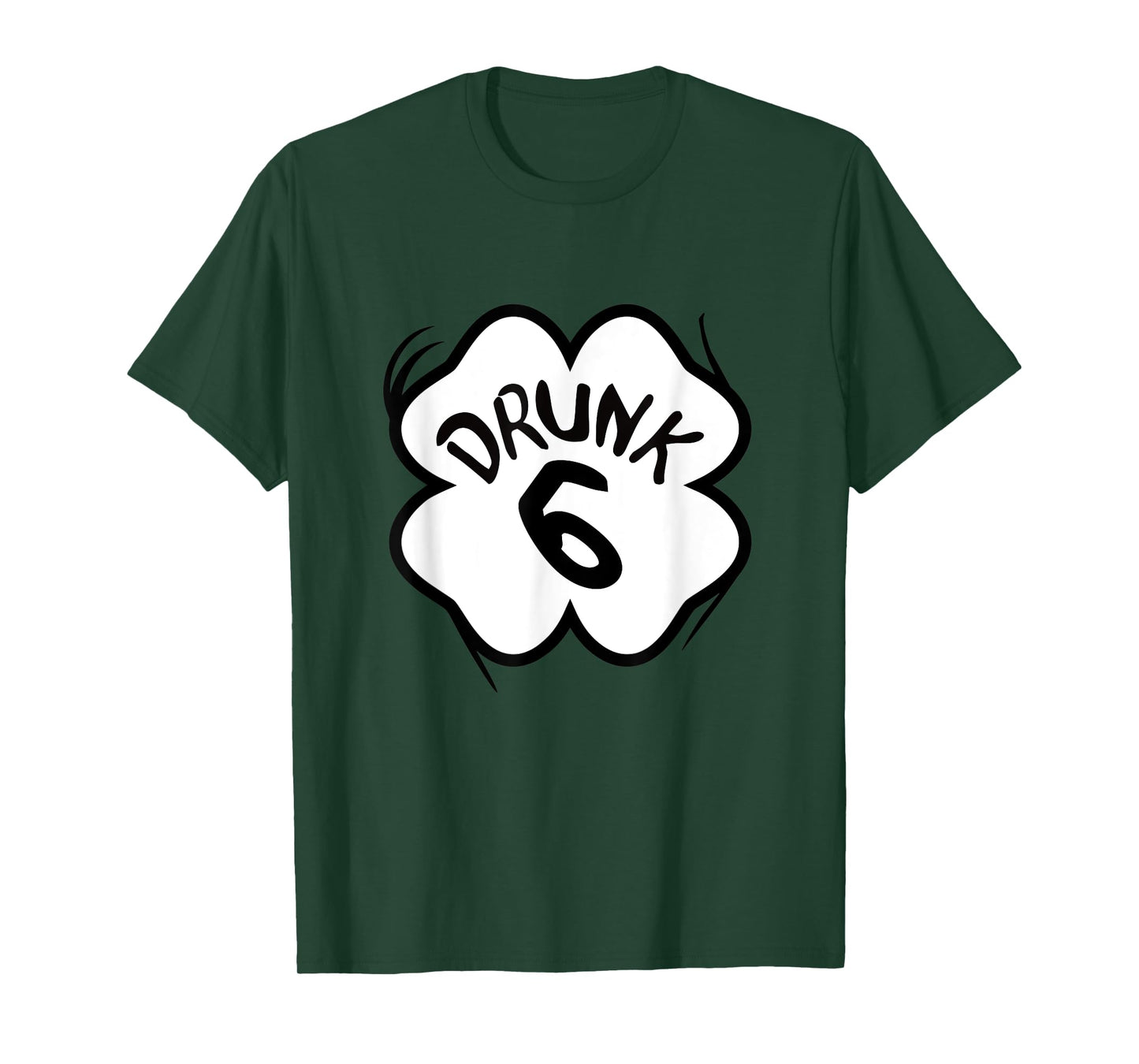 Drunk 6 TShirt Funny St Patricks Day Beer Run Group Matching T-Shirt