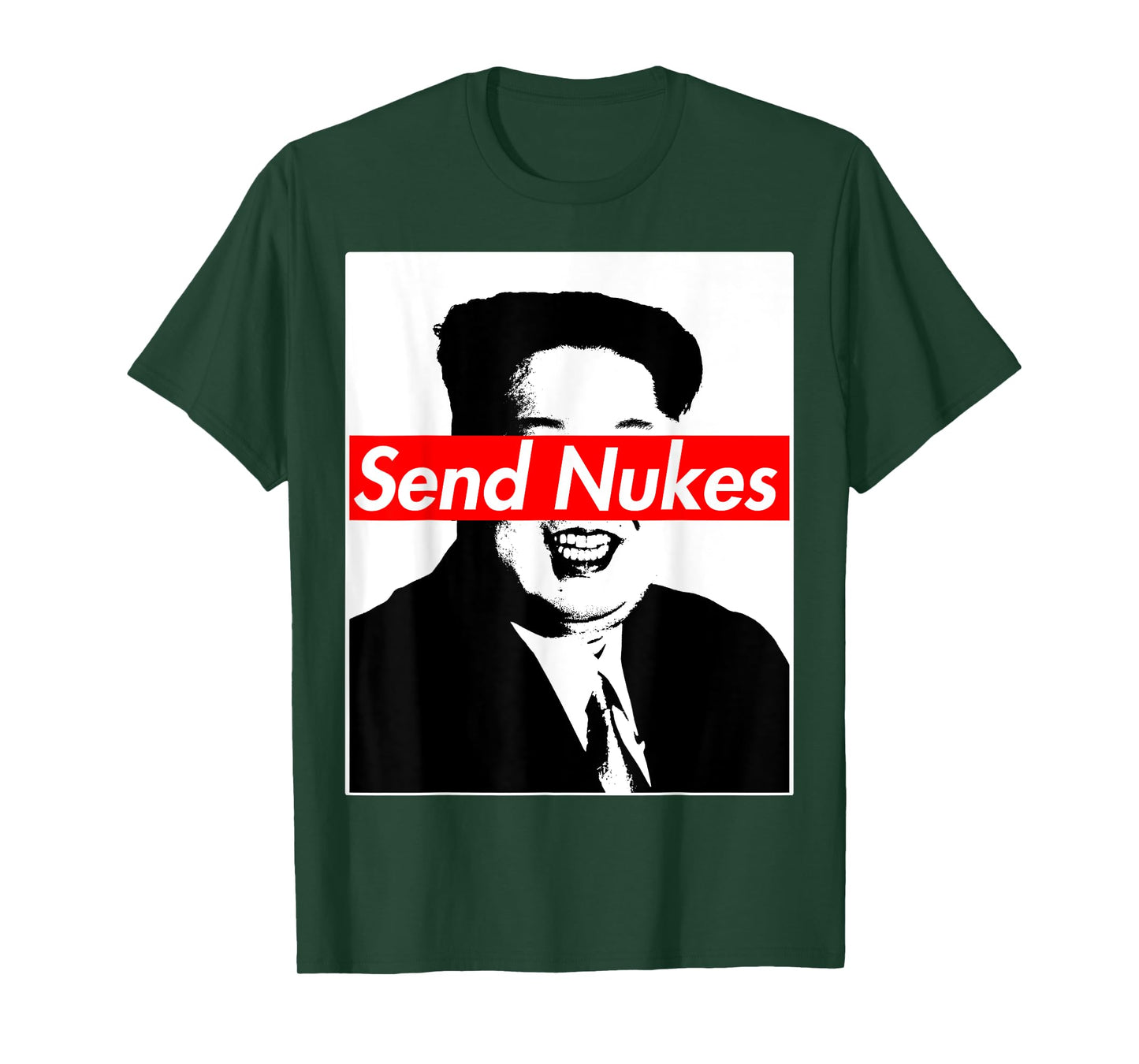 Send Nukes Rocket Man Kim Jong Un North Korea T-Shirt T-Shirt