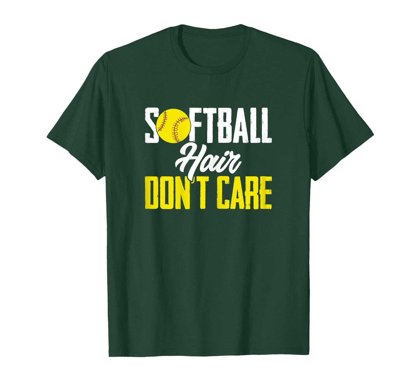 Softballer Funny Sports Softball Hair Don'T Care T-Shirt