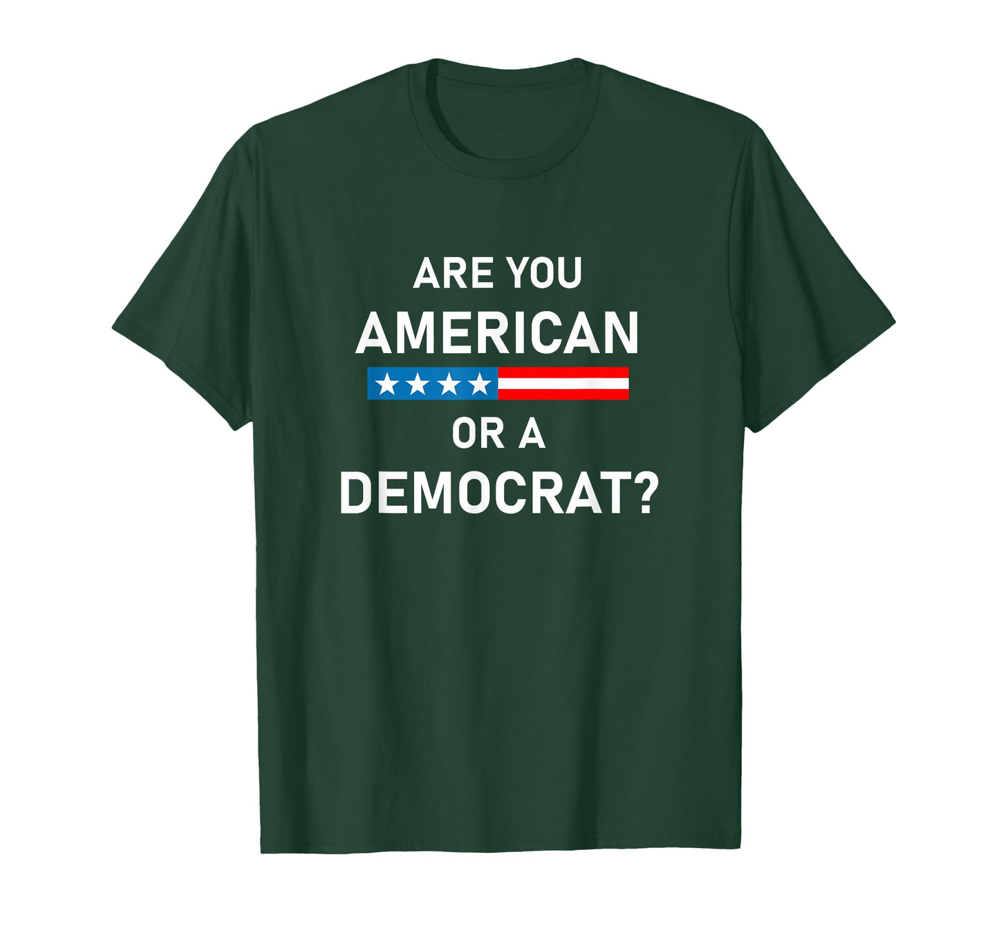 are You American or Democrat? T-Shirt