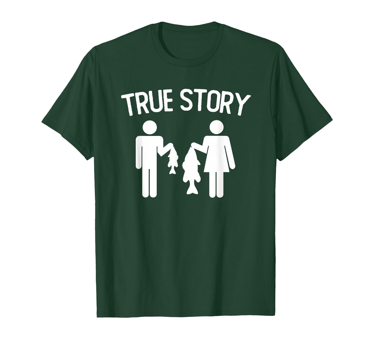 True Story Funny Fishing Couple Vintage Quote T-Shirt