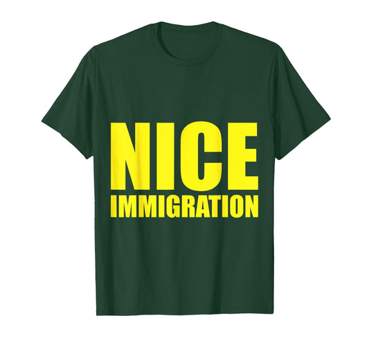 Nice Immigration for Nice Immigration ICE Agents Patriotic T-Shirt