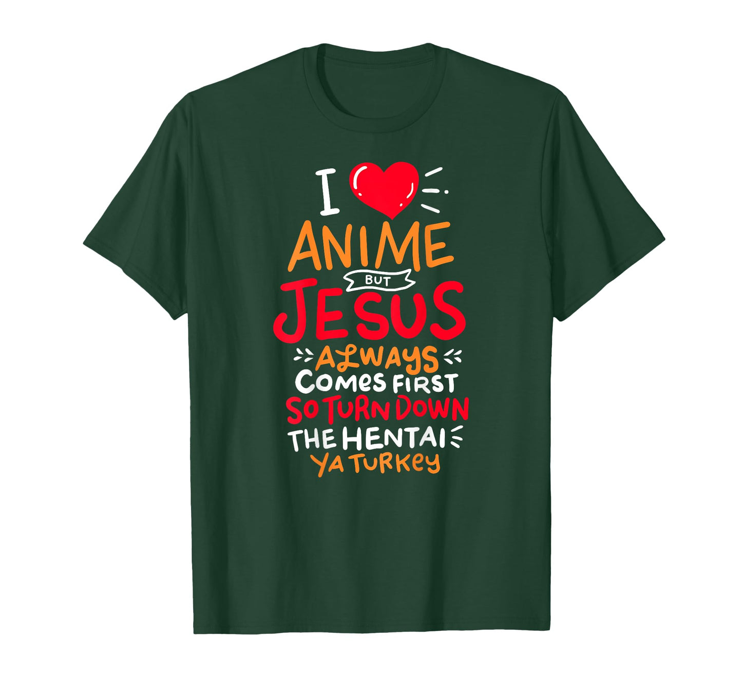 Funny Anime But Jesus comes First - Who Love Anime Fans Tee