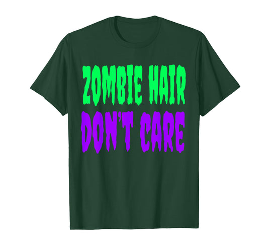 Cute Zombie Hair Dont Care Halloween Shirt