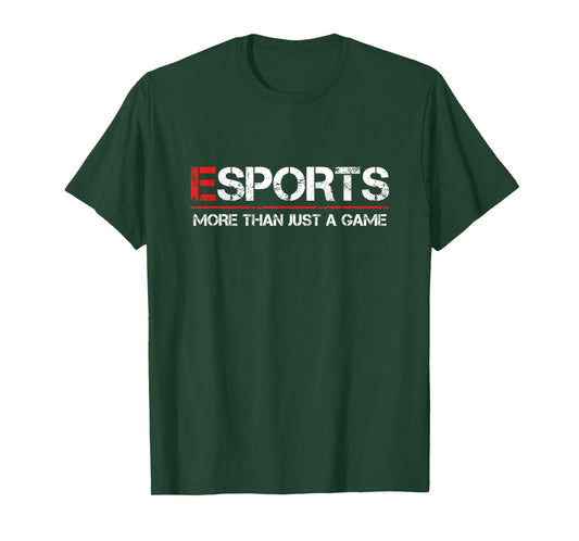 ESPORTS More Than Just A Game T-Shirt