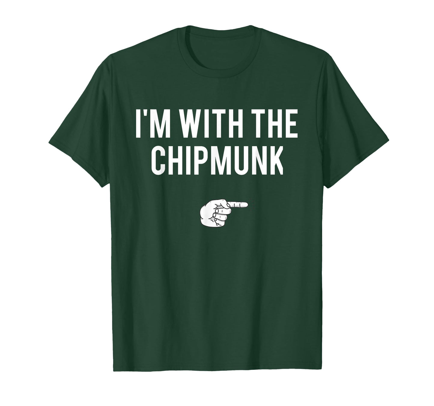 I'm With The Chipmunk Halloween Costume Party Matching T-Shirt