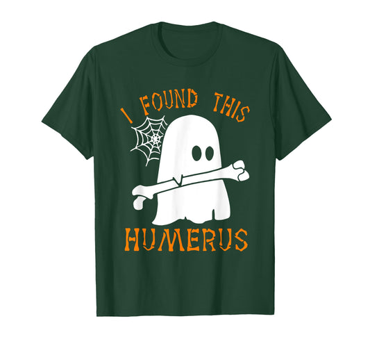 I Found This Humerus Funny Ghost Nurse Halloween T-Shirt