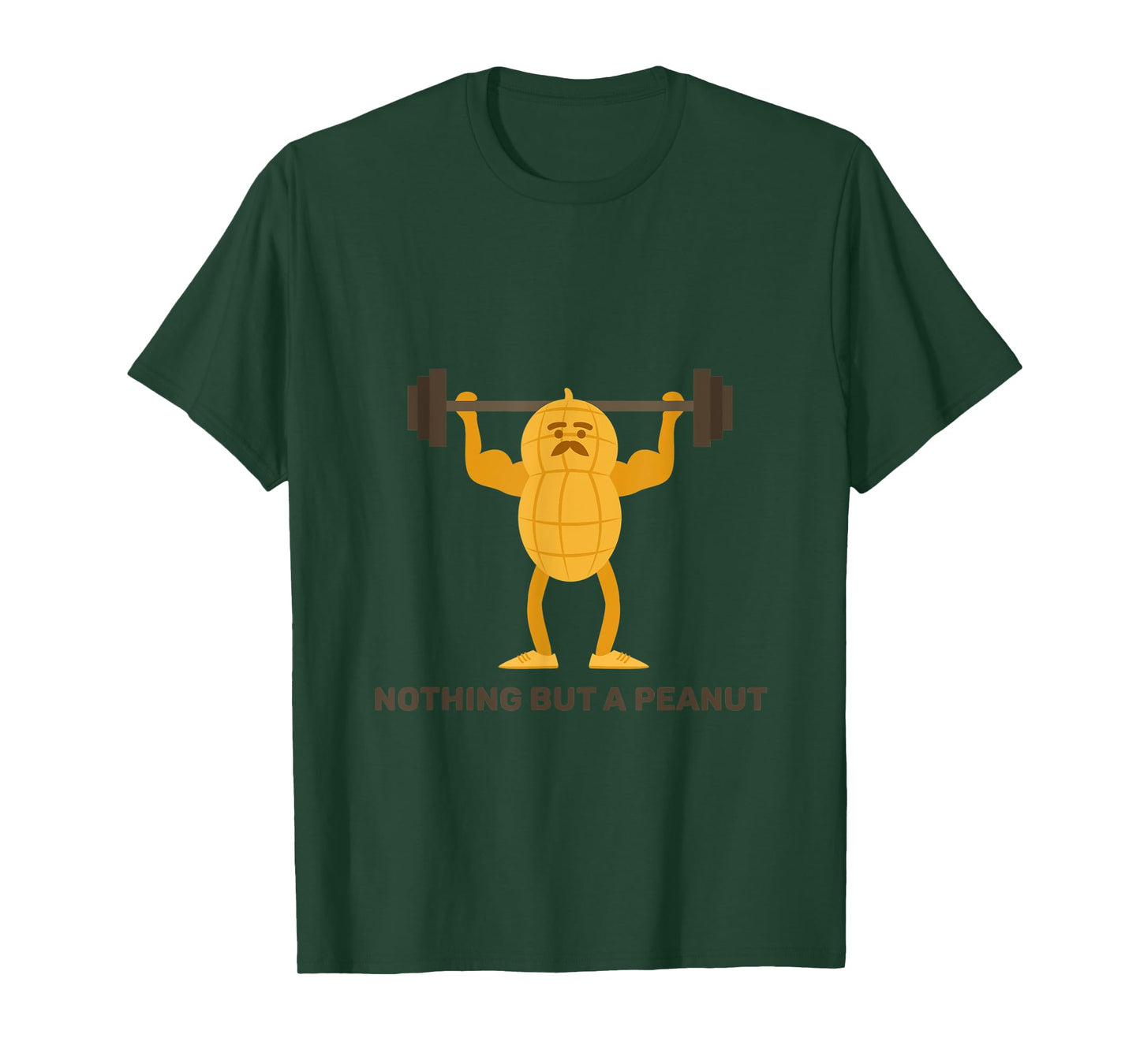 Nothing But A Peanut Biceps Huge Arms Bodybuilder Strong T-Shirt