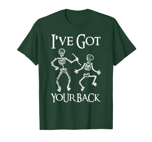 I've Got Your Back Skeleton Bones Halloween T-Shirt