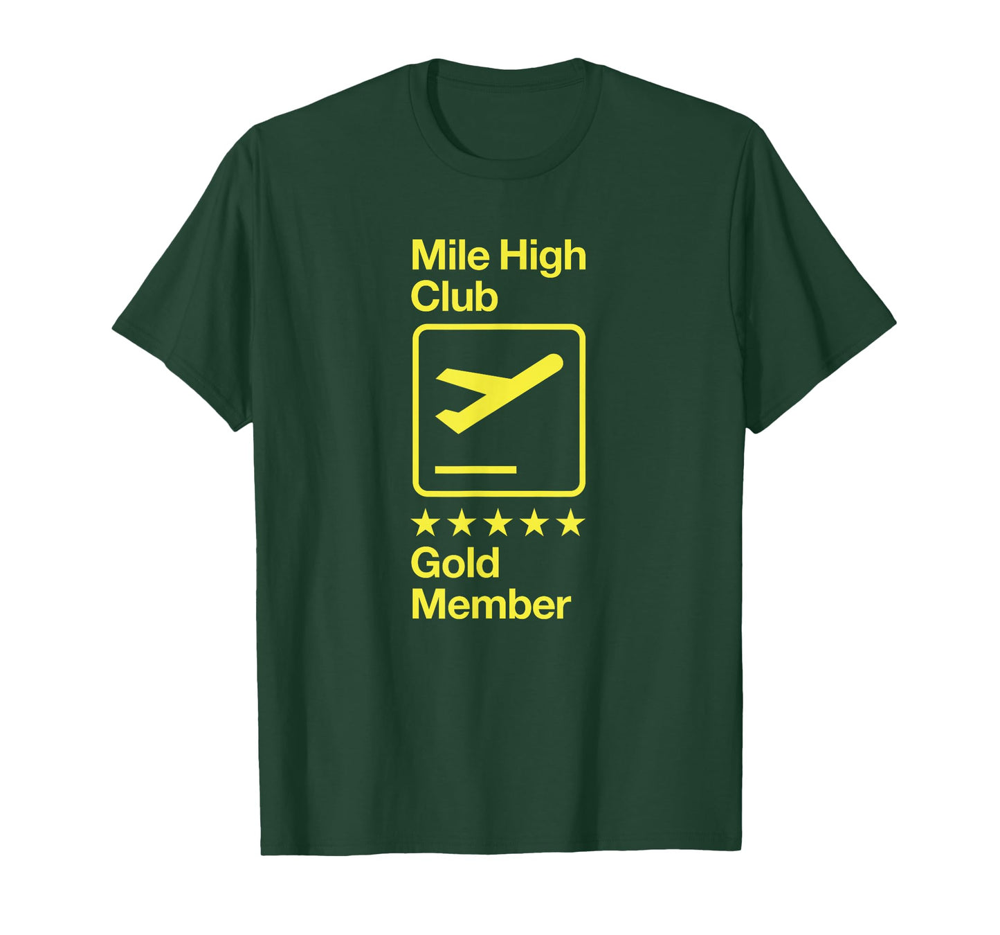 Mile High Club Gold Member T-Shirt