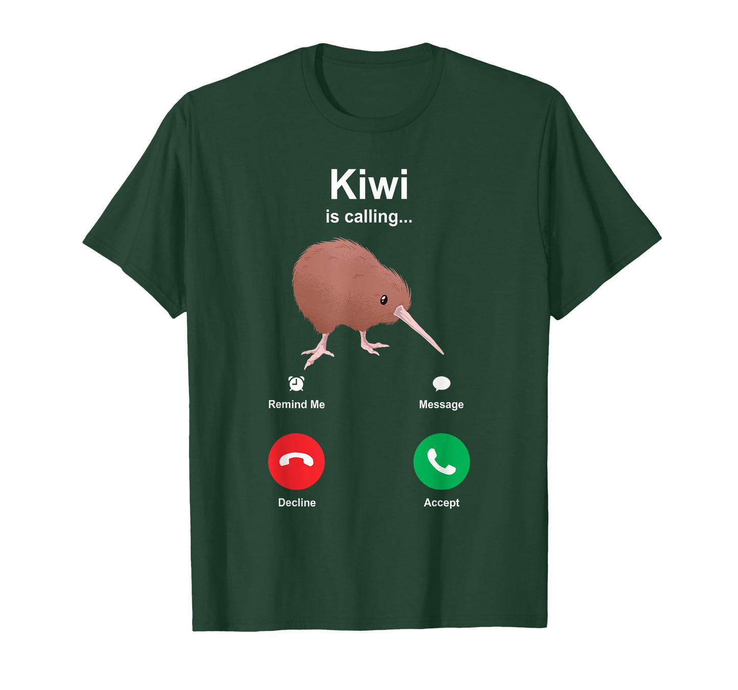 Kiwi Is Calling Kiwi Bird T-Shirt