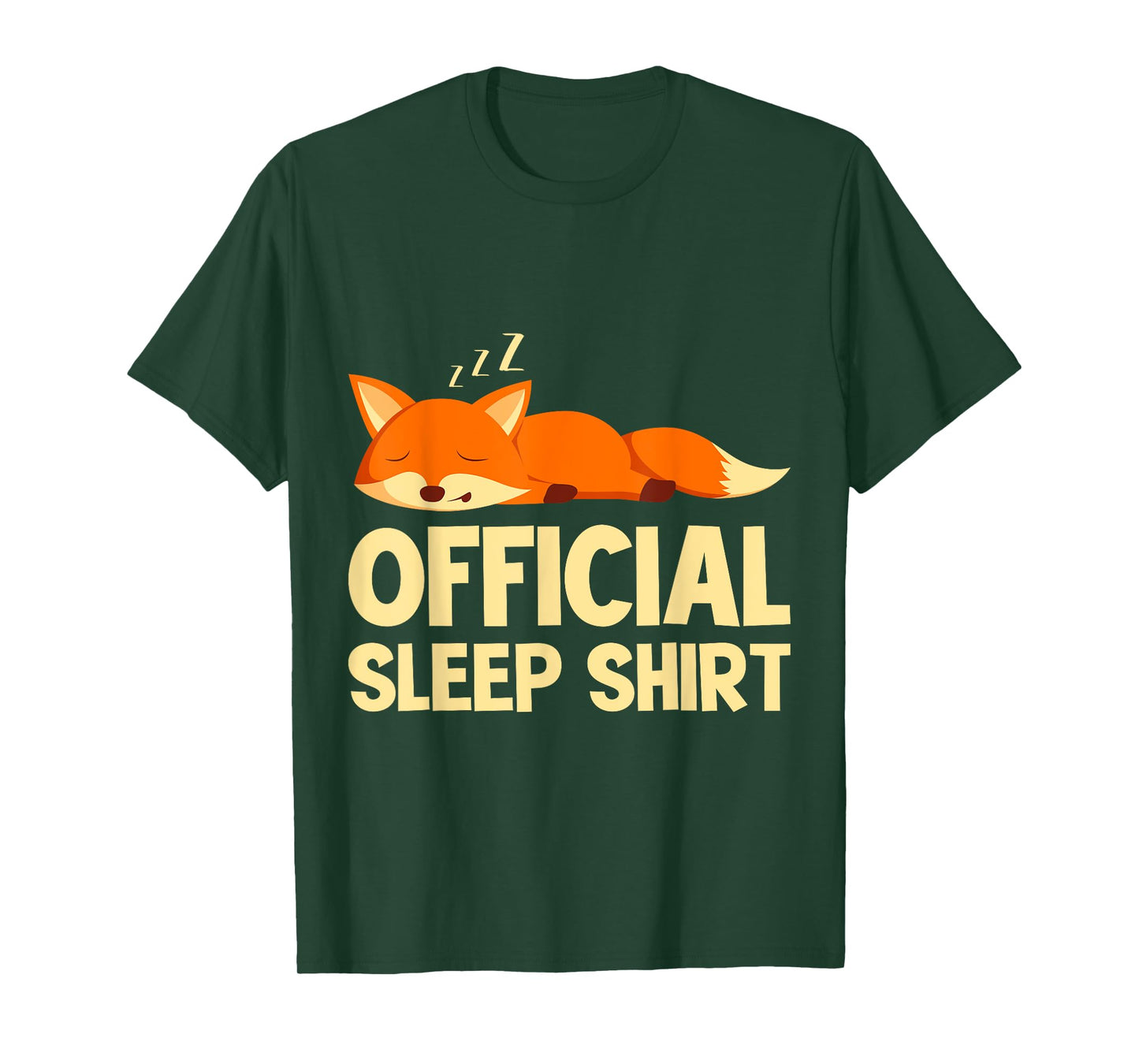 Official fox sleep shirt sleep T-Shirt