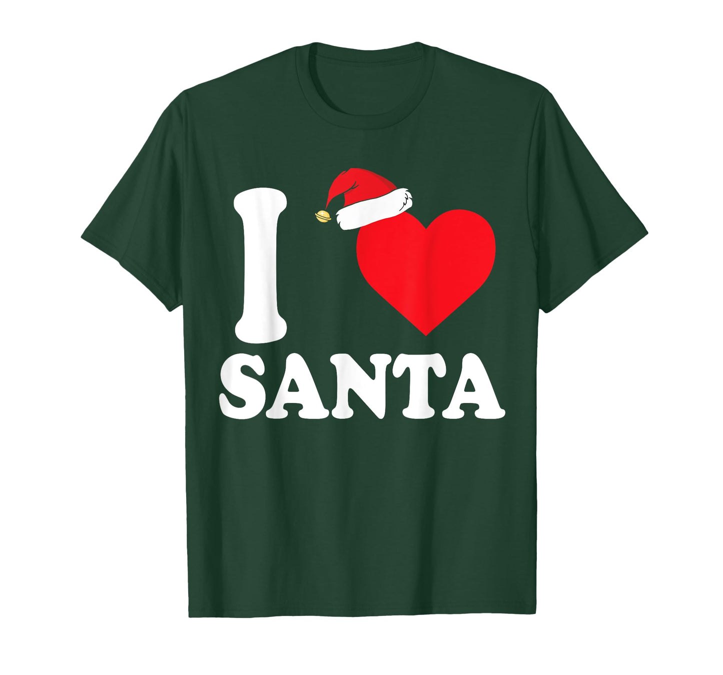 I Love Santa T-Shirt - Loving Christmas Shirt T-Shirt