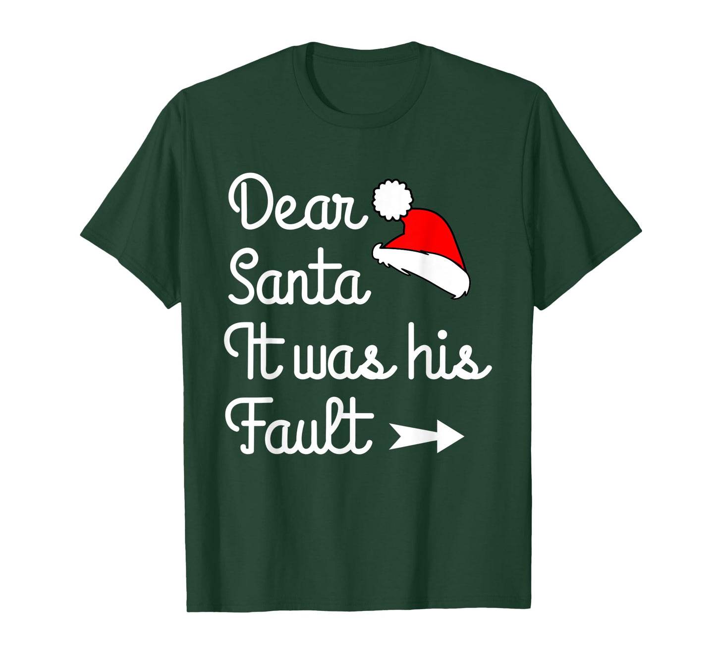 Funny Christmas Couples tee Dear Santa It Was His Fault T-Shirt
