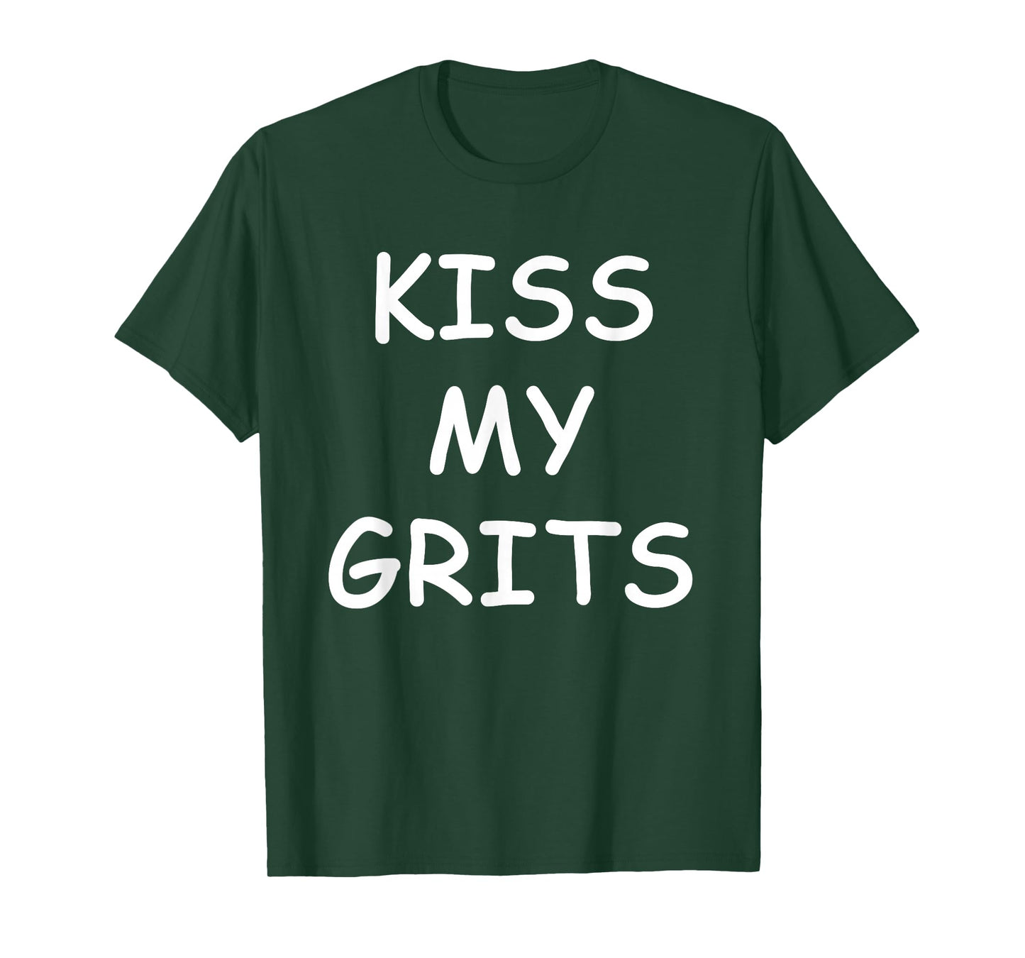 Kiss My Grits Funny TV Saying T-Shirt