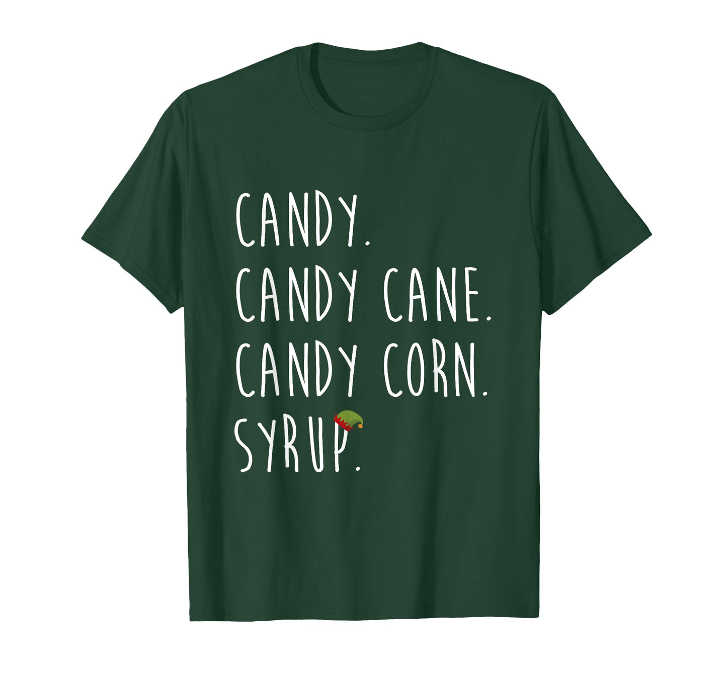 Candy. Candy Cane. Candy Corn. Syrup. Christmas Shirt T-Shirt