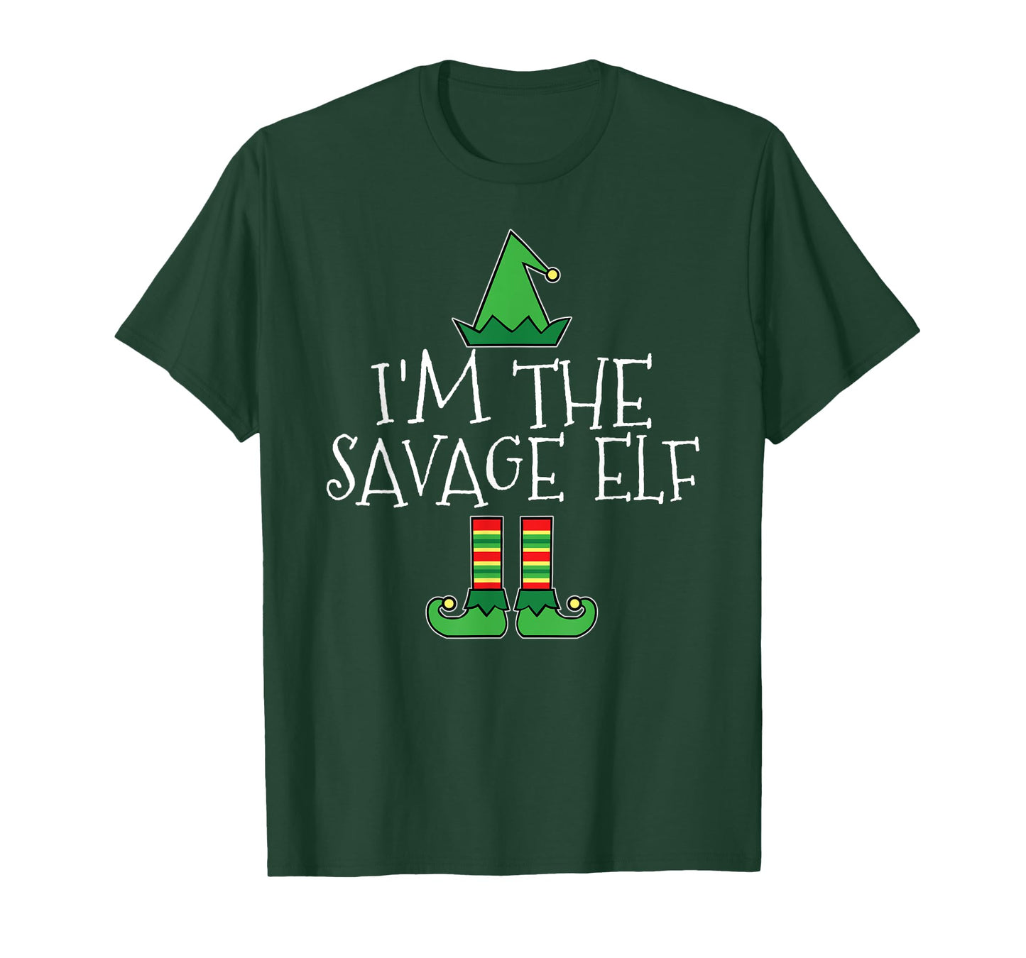 I'm The Savage Elf Matching Family Group Christmas T Shirt