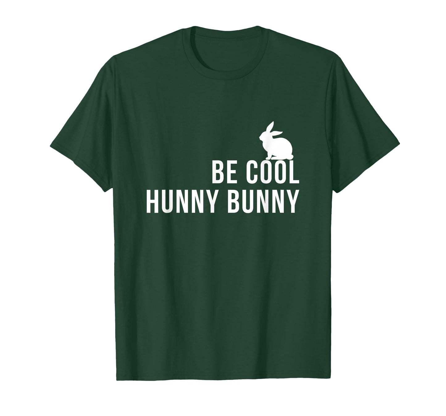 Be Cool Hunny Bunny Funny 90s Movie Tshirts T-Shirt