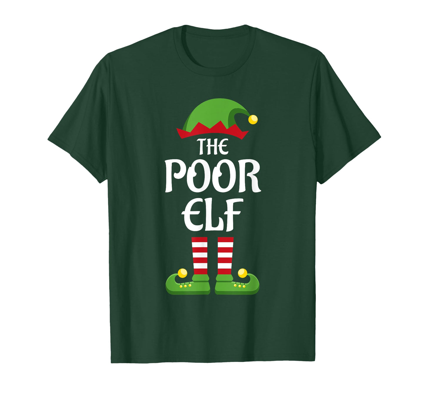 Poor Elf Family Matching Group Christmas T-Shirt
