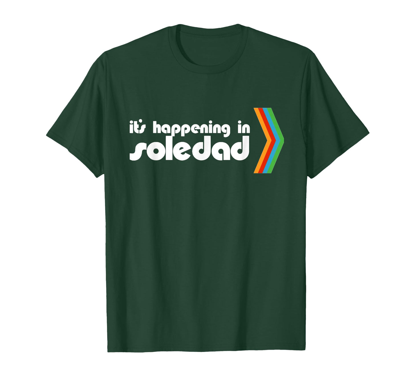It's Happening In Soledad T-Shirt, Small, Black