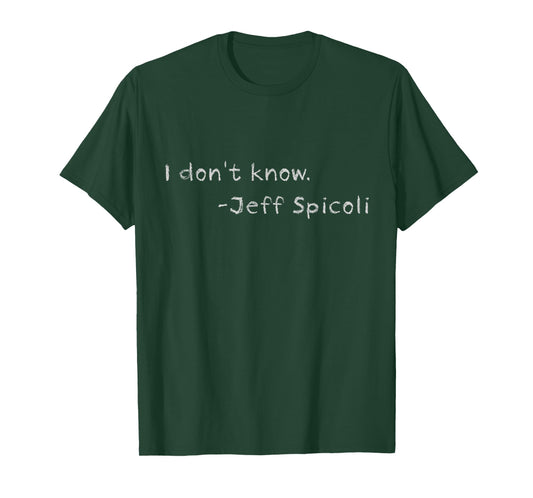Jeff Spicoli Quote on Chalkboard for Other Classes to See T-Shirt