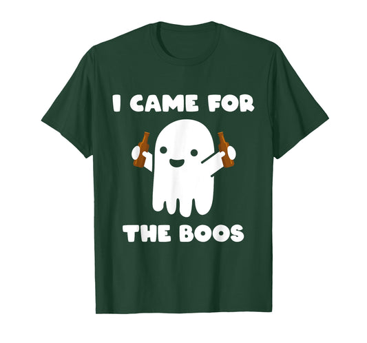 I Came For The Boos Ghost Humour Funny Halloween Costume T-Shirt