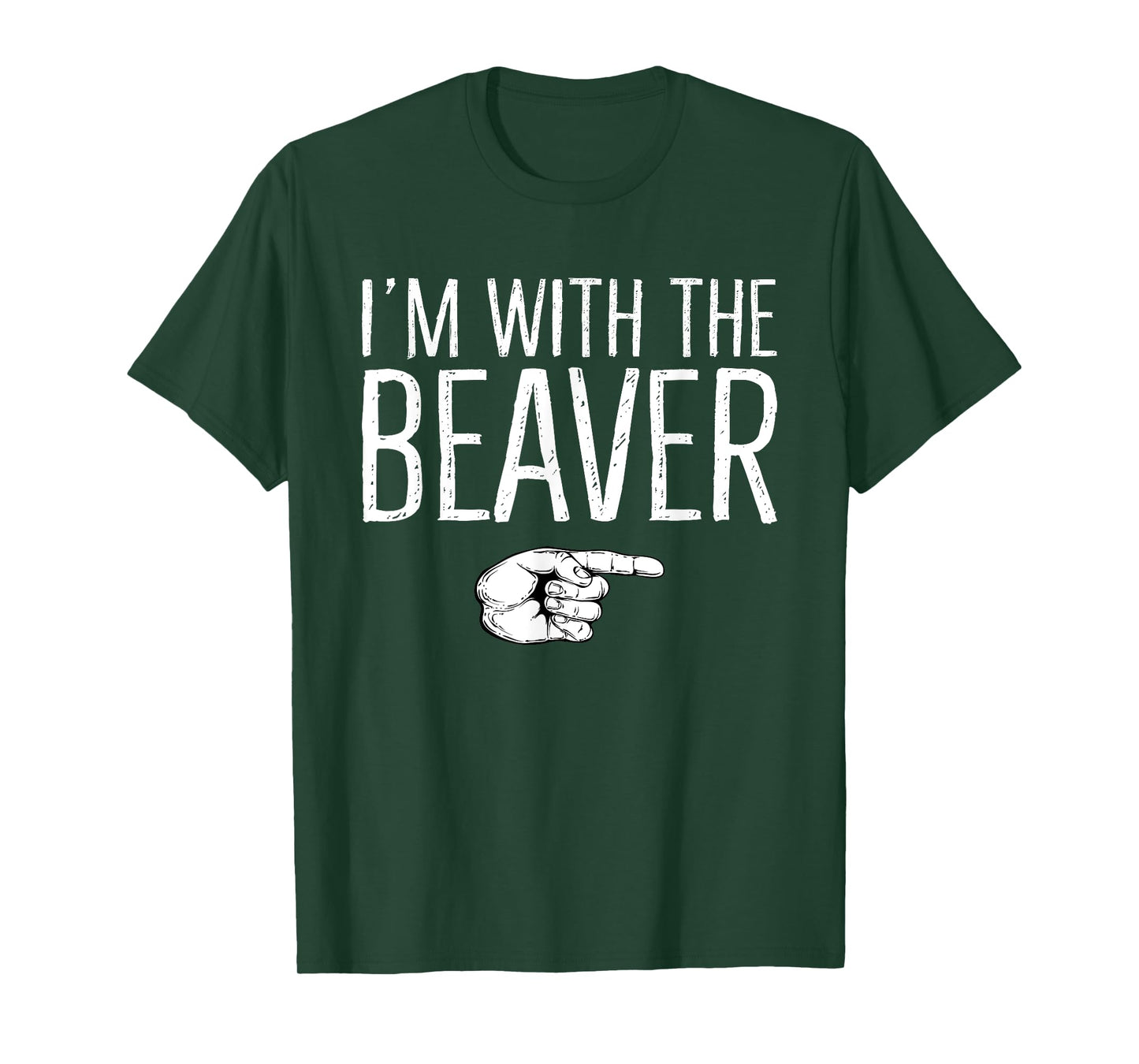 I'm With The Beaver Matching Costume Lazy Halloween Party T-Shirt