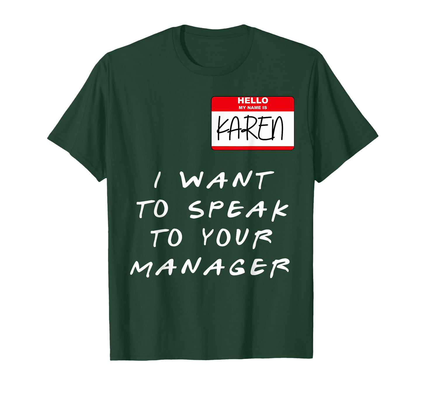 hi my name is karen Costume Funny Halloween Women T-Shirt